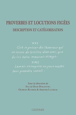 Proverbes et Locutions Figees: Description et Categorisation