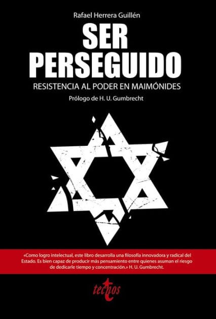 Ser perseguido: Resistencia al poder en Maimónides