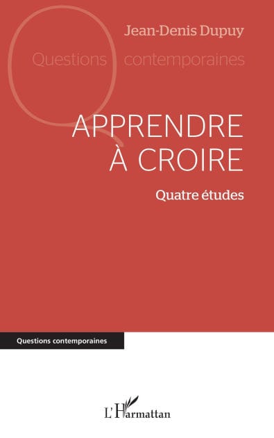 Apprendre à croire: Quatre études