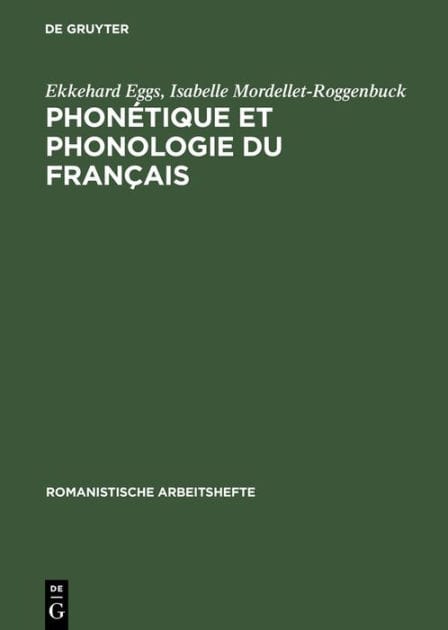 Phonétique et phonologie du français: Théorie et pratique