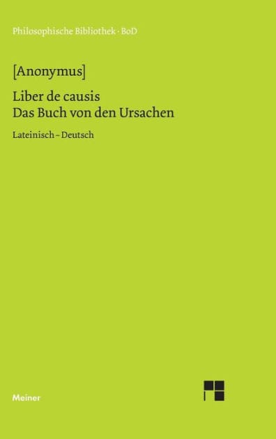 Liber de causis. Das Buch von den Ursachen