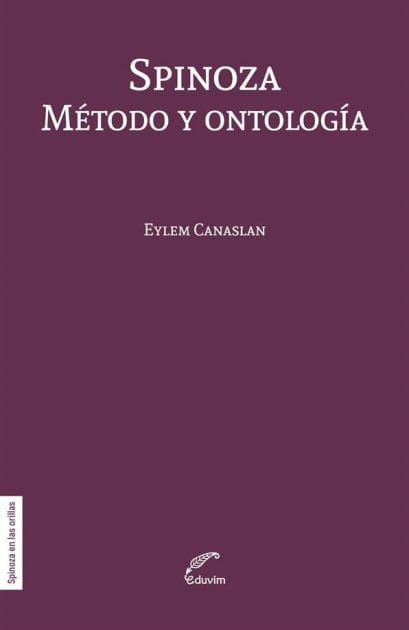 Spinoza: Método y ontología