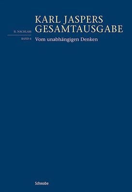 Vom unabhangigen Denken: Hannah Arendt und ihre Kritiker. Nachgelassene Fragmente