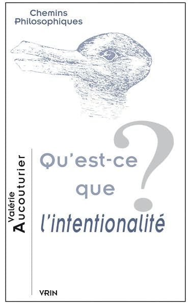 Qu'est-ce que l'intentionalite?
