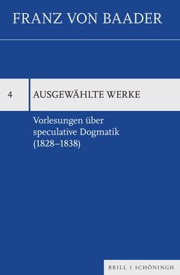 Vorlesungen uber speculative Dogmatik (1828-1838)