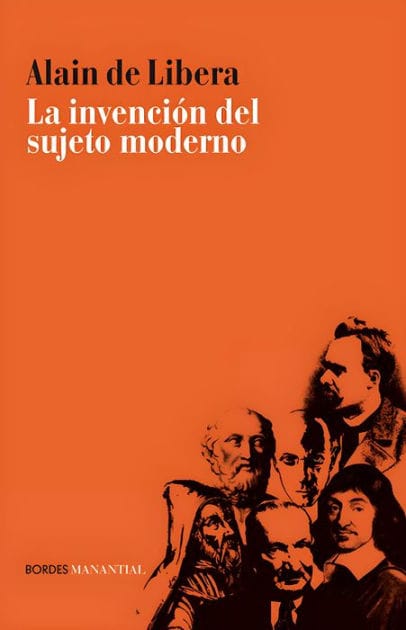 La invención del sujeto moderno: Curso del Collège de France 2013-2014