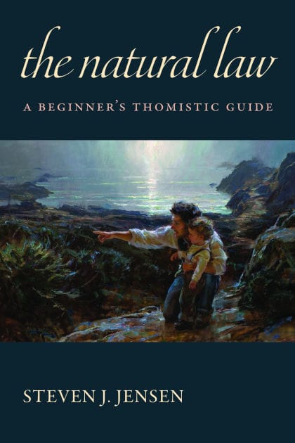 The Natural Law: A Beginner's Thomistic Guide