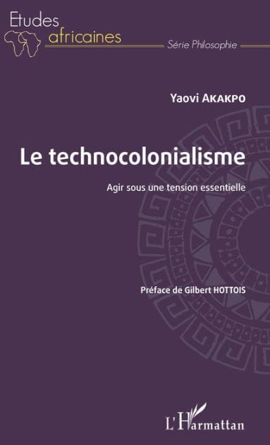 Le technocolonialisme: Agir sous une tension essentielle