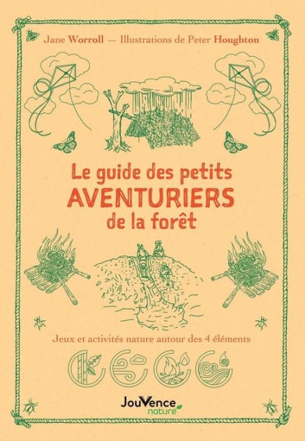 Le guide des petits aventuriers de la forêt