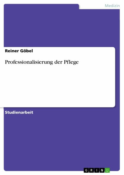 Professionalisierung der Pflege