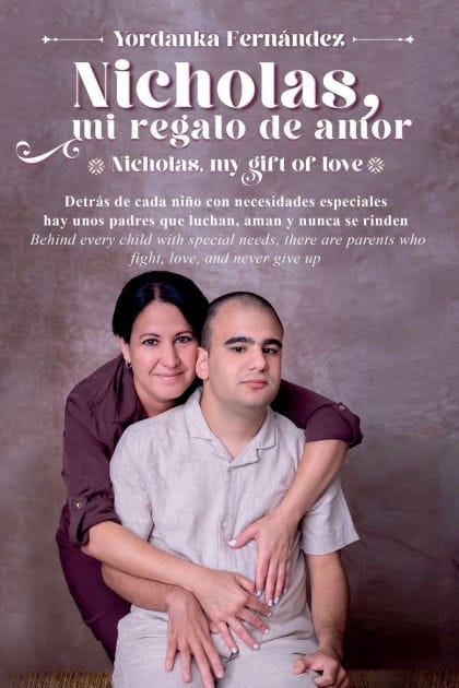 Nicholas, mi regalo de amor / Nicholas, my gift of love