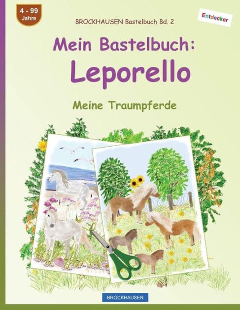BROCKHAUSEN Bastelbuch Bd. 2 - Mein Bastelbuch: Leporello: Meine Traumpferde