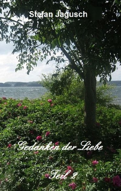 Gedanken der Liebe - Teil 2