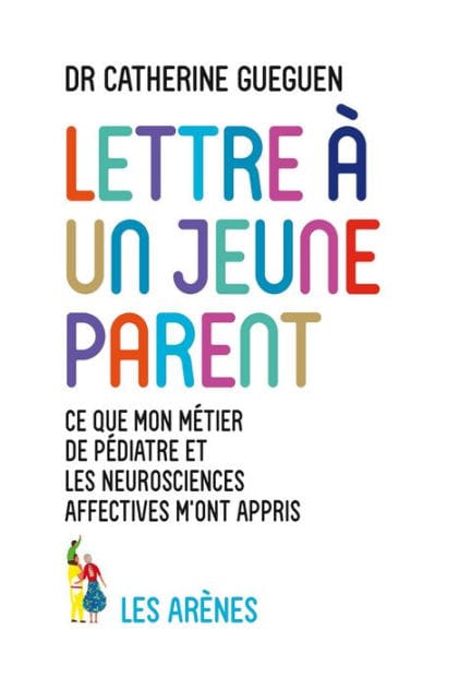 LETTRE A UN JEUNE PARENT