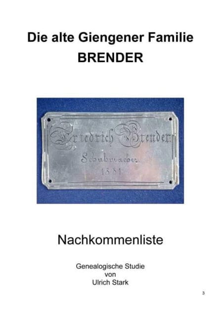 Die alte Giengener Familie BRENDER: Nachkommenliste