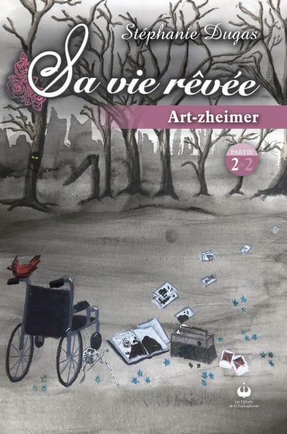 Art-zheimer: Sa vie rêvée - Partie 2