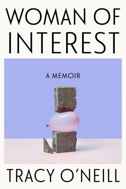 Woman of Interest: A Memoir