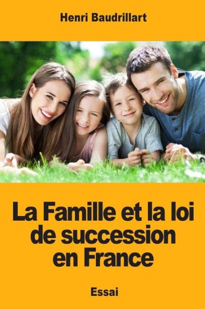 La Famille et la loi de succession en France