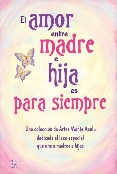 El amor entre madre e hija es para siempre