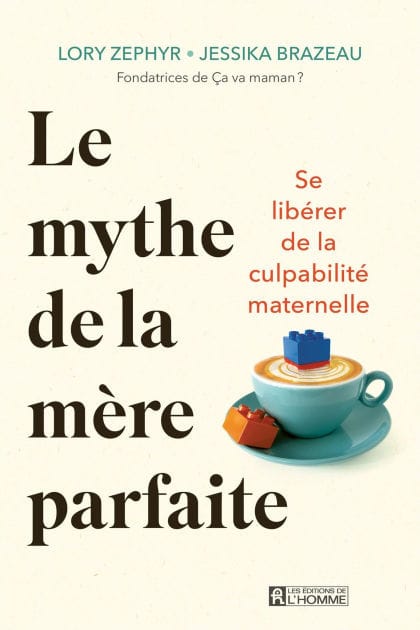 Le mythe de la mère parfaite