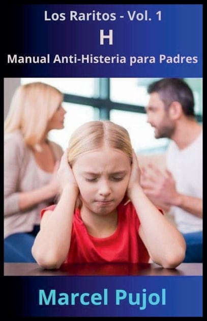 H - Manual Anti-Histeria para Padres