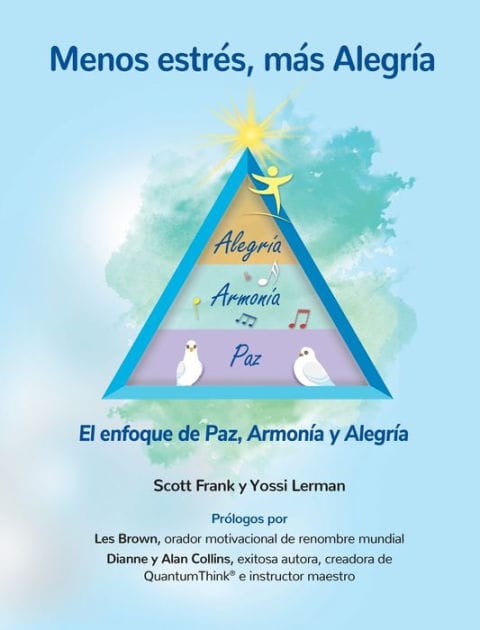 Menos estrÃ¯Â¿Â½s, mÃ¯Â¿Â½s AlegrÃ¯Â¿Â½a ' El enfoque de Paz, ArmonÃ¯Â¿Â½a y AlegrÃ¯Â¿Â½a