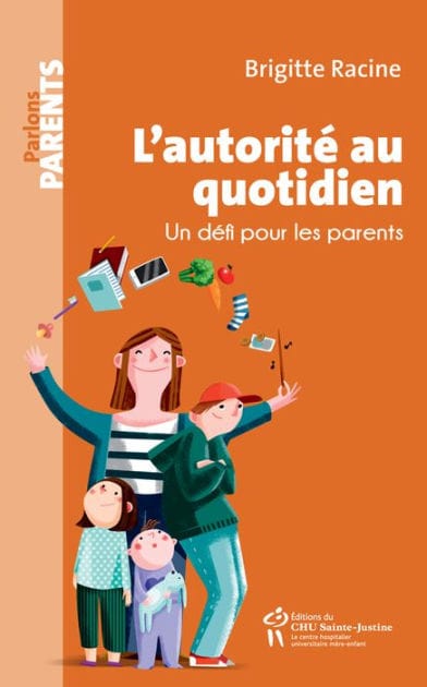 L'autorité au quotidien: Un défi pour les parents