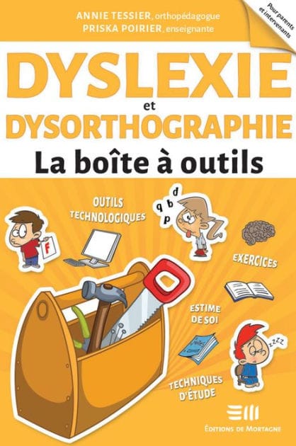 Dyslexie et dysorthographie - La boîte à outils