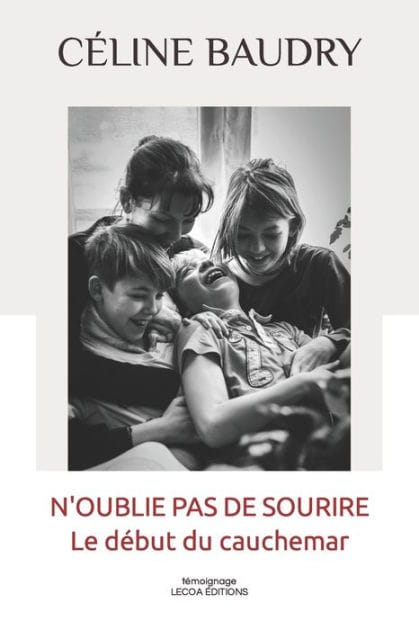 N'oublie pas de sourire: Le début du cauchemar