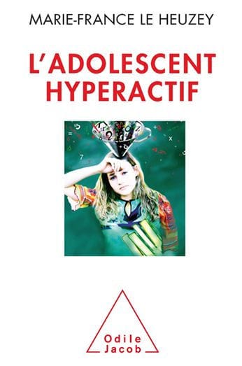 L' Adolescent hyperactif