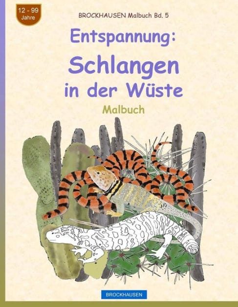 BROCKHAUSEN Malbuch Bd. 5 - Entspannung: Schlangen in der Wüste