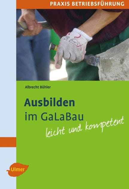 Ausbilden im GaLaBau: Leicht und kompetent