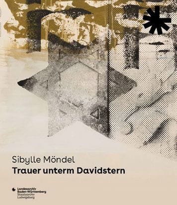 Trauer unterm Davidstern: Katalog zur Ausstellung