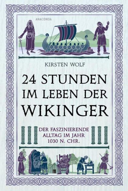 24 Stunden im Leben der Wikinger: Der faszinierende Alltag im Jahr 1030 n. Chr.