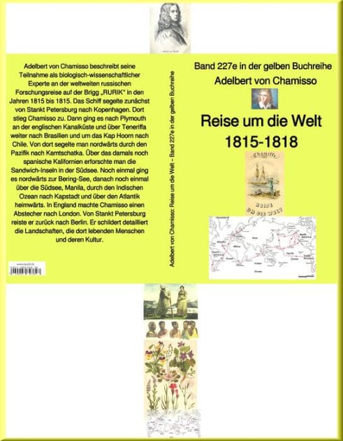 Reise um die Welt 1815 bis 1815 - Band 227e in der maritimen gelben Buchreihe - bei Jürgen Ruszkowski: Band 227e in der maritimen gelben Buchreihe