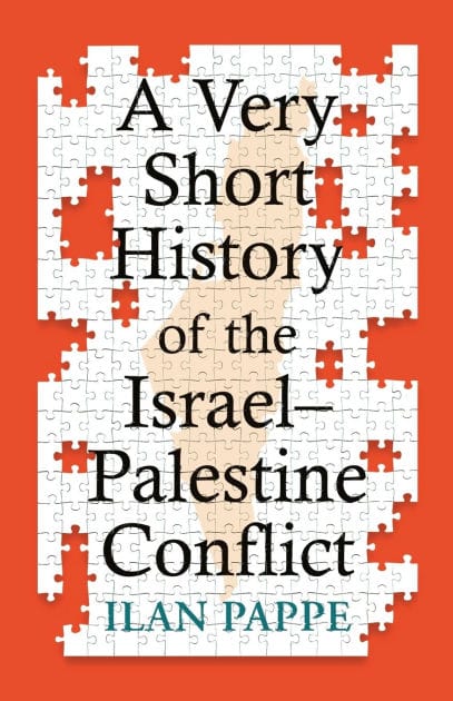 A Very Short History of the Israel-Palestine Conflict