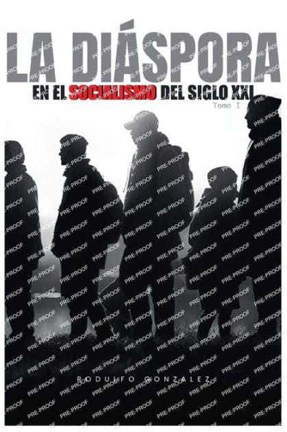 La Diaspora en el Socialismo del Siglo XXI: Tomo I