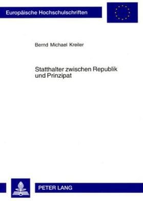 Statthalter zwischen Republik und Prinzipat