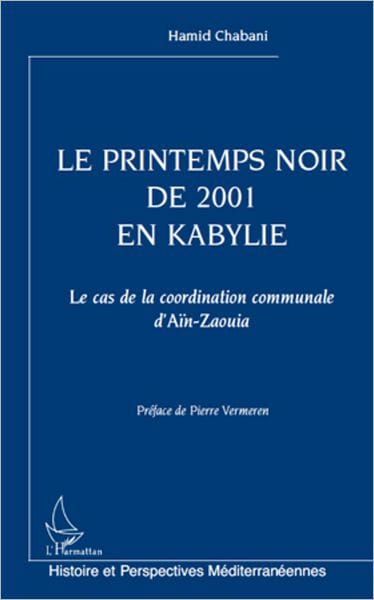 Le printemps noir de 2001 en Kabylie: Le cas de la coordination communale d'Aïn-Zaouia