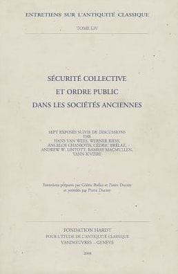 Securite Collective et Ordre Public dans les Societes Anciennes