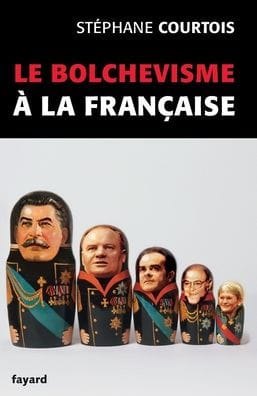 Le bolchevisme ï¿½ la franï¿½aise