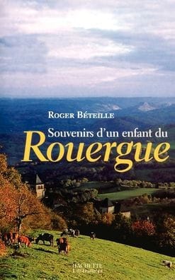 Souvenirs d'un enfant du Rouergue