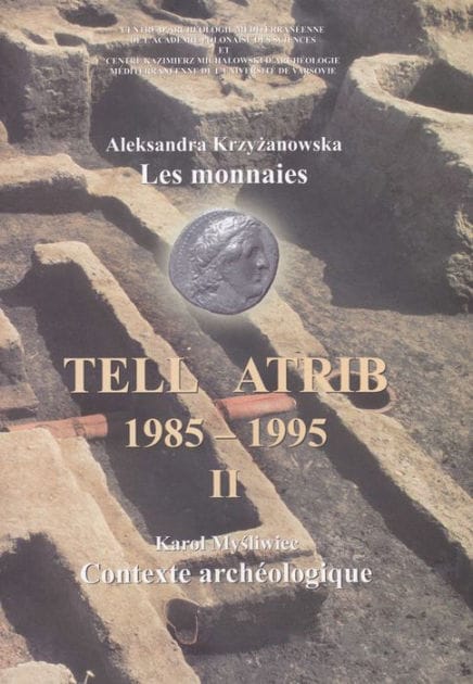 Tell Atrib II, Les monnaies, Contexte archeologique, Tell Atrib 1985-1995