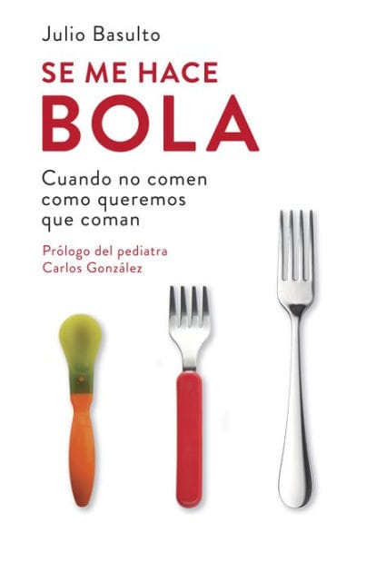 Se me hace bola: Cuando no comen como queremos que coman