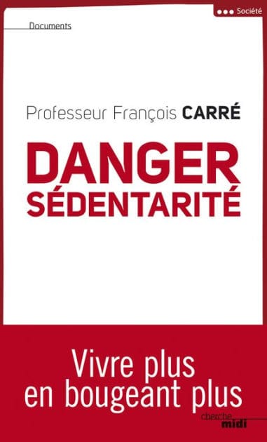 Danger sédentarité