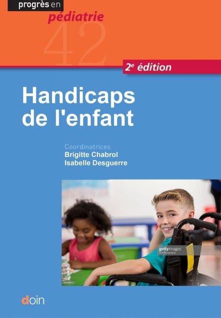 Handicaps de l'enfant (2e édition)