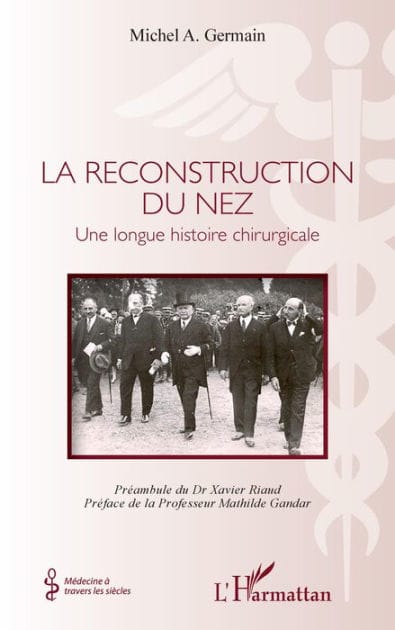 La reconstruction du nez: Une longue histoire chirurgicale
