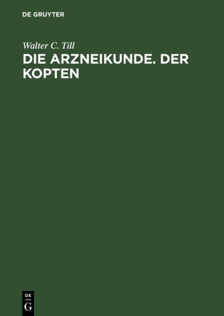 Die Arzneikunde. Der Kopten