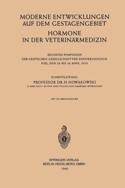 Moderne Entwicklungen auf dem Gestagengebiet: Hormone in der Veterinärmedizin