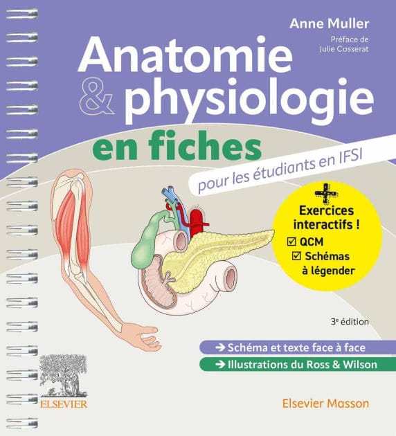 Anatomie et physiologie en fiches pour les étudiants en IFSI: Avec un site Internet d'entraînements interactifs